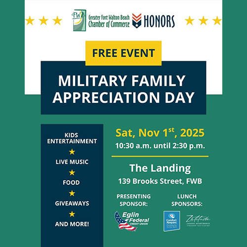 Flyer for Military Family Appreciation Day event on Nov 1, 2025, at The Landing in FWB, featuring entertainment, food, and giveaways; hosted by Greater Fort Walton Beach Chamber of Commerce.