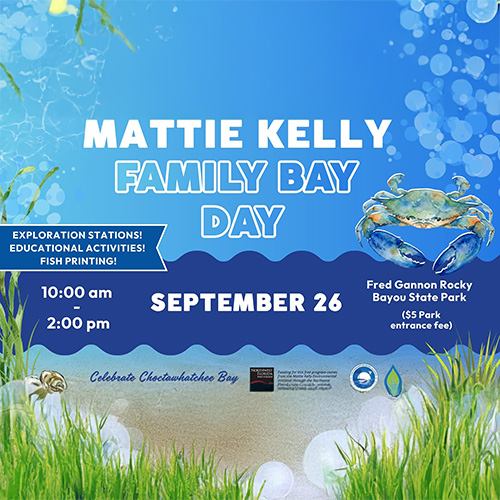 Event flyer for Mattie Kelly Family Bay Day on September 26, 10 am&ndash;2 pm at Fred Gannon Rocky Bayou State Park; includes activities and a blue crab graphic.