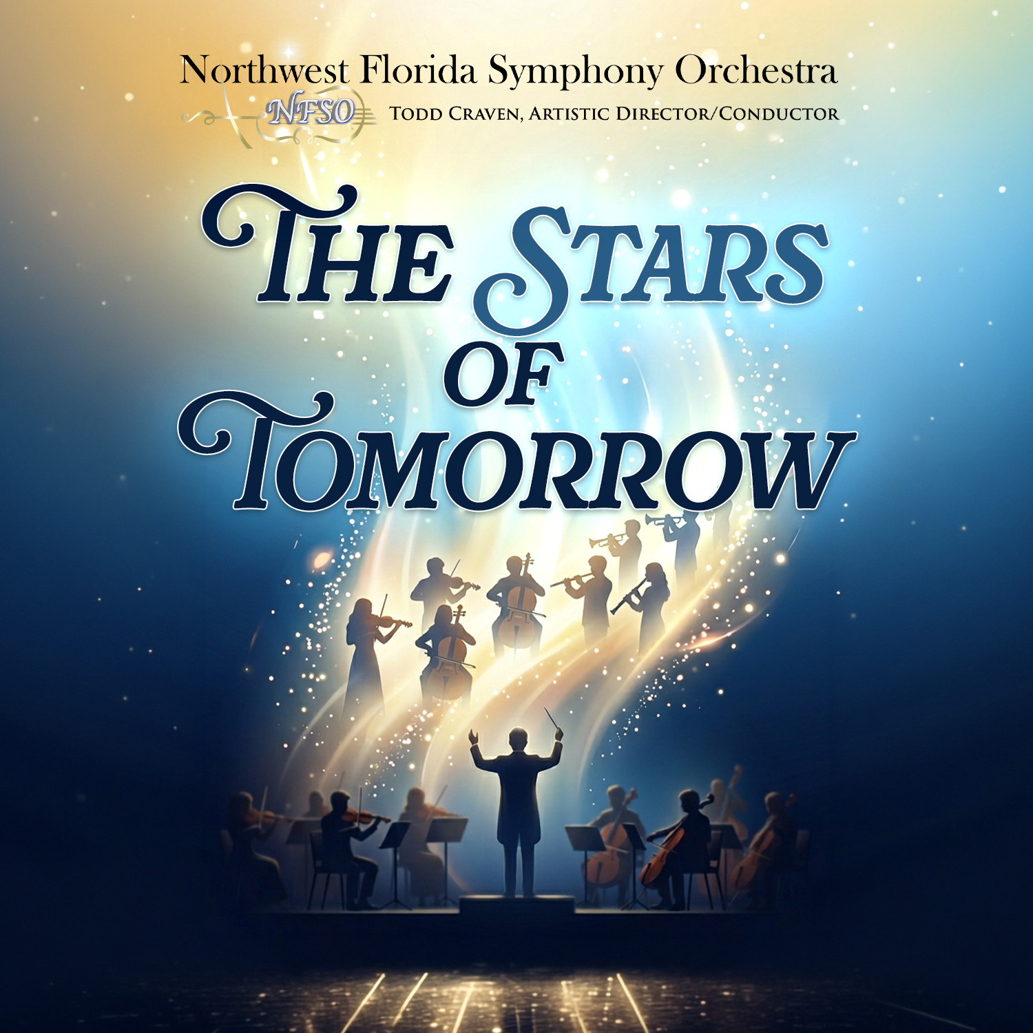 Poster for the Northwest Florida Symphony Orchestra&rsquo;s &ldquo;The Stars of Tomorrow&rdquo; concert, showing silhouetted musicians performing on stage with beams of light and a blue, glowing background.